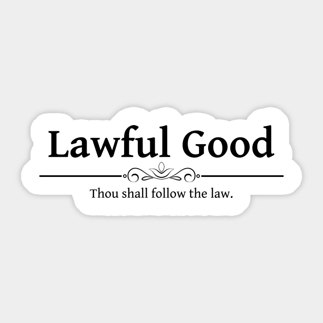 Lawful Good DND 5e RPG Alignment Role Playing Sticker by rayrayray90